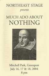 Much Ado About Nothing, 2004
